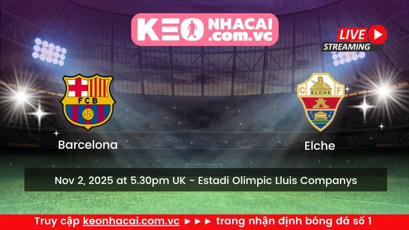 Barcelona vs Elche